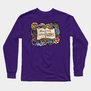 The Book Was Better As Always Long Sleeve T-Shirt
